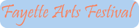 Fayette Arts Festival